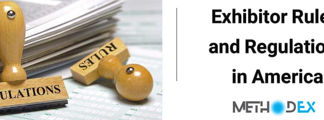 Exhibitor Rules and Regulations in America