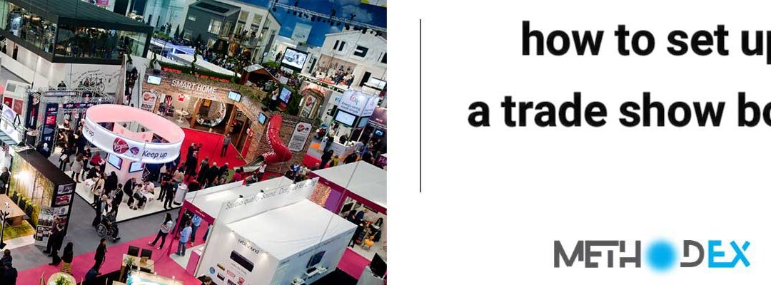 how to set up a trade show booth