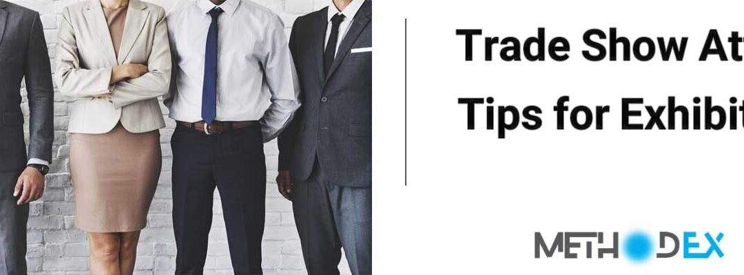 The Ultimate Guide to Dressing or Trade Show Attire