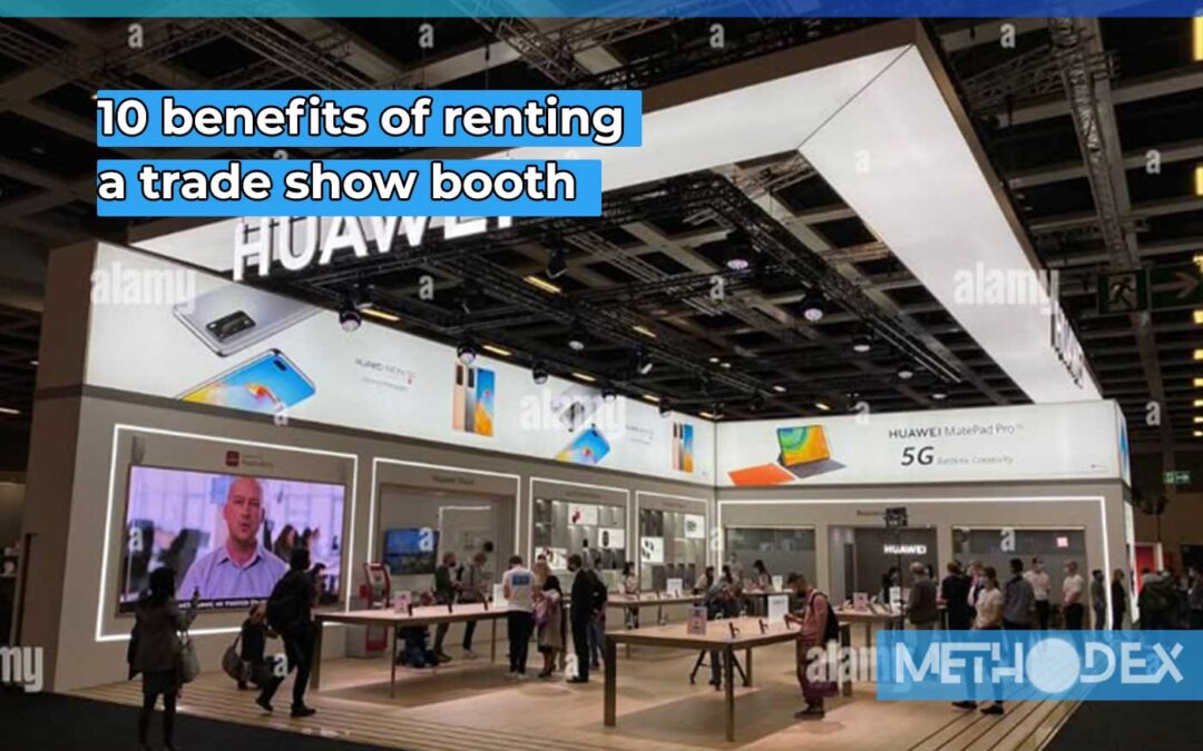 benefits of renting a trade show booth