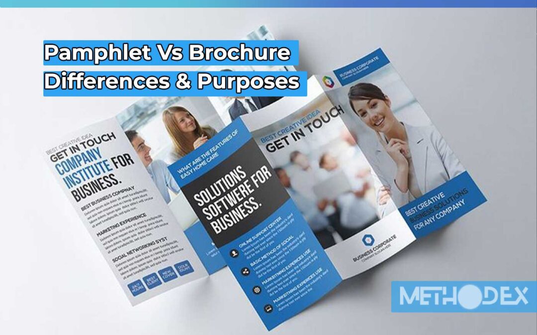 Pamphlet Vs Brochure Differences & Purposes