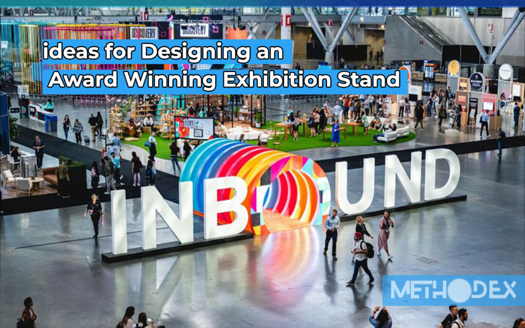 +30 ideas for Designing an Award Winning Exhibition Stand 